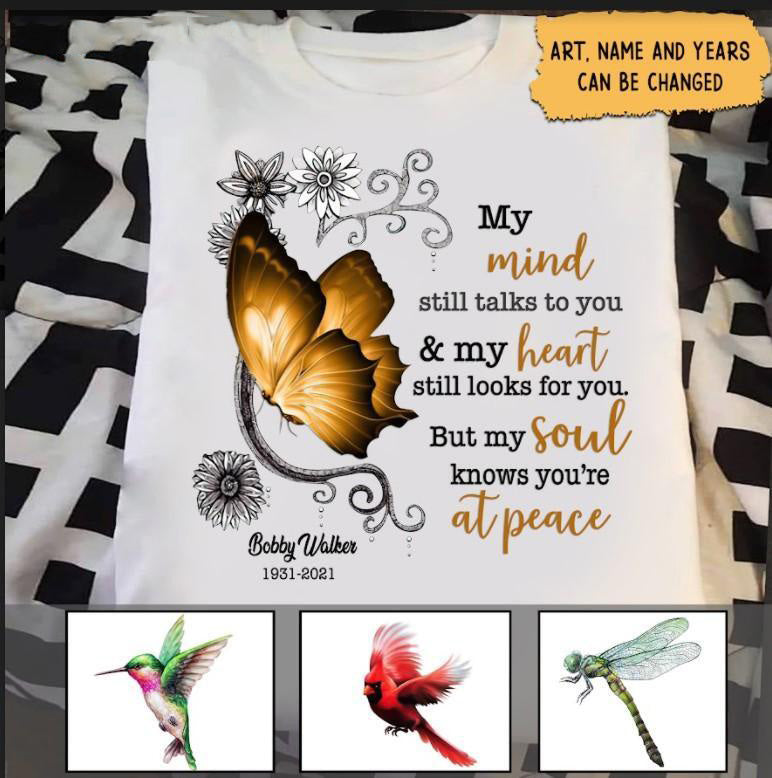 My Mind Still Talks To You - Personalized T-Shirt