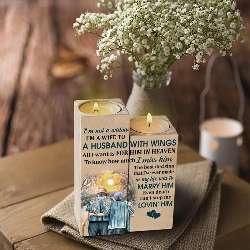 I'm Not A Widow Candle Holder