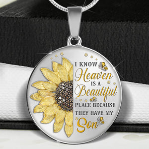 I Know Heaven is A Beautiful Place Necklace