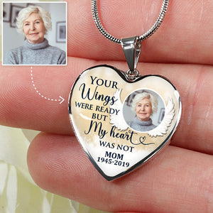 Your Wings Were Ready But My Heart Was Not Personalized Heart Necklace