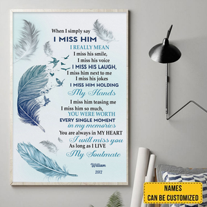 When I Simply Say I Miss Him Canvas, Husband Memorial Wall Decor, Loss Of Loved One, Remembrance Gift