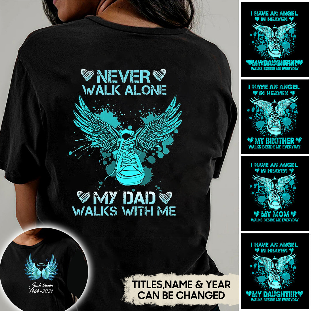 Never Walk Alone Memorial Personalized T-shirt