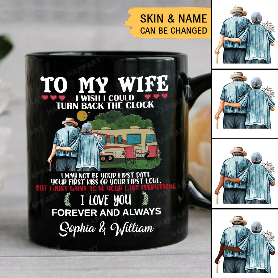 To My Wife I Wish I Could Turn Back The Clock - Custom Mug For Wife