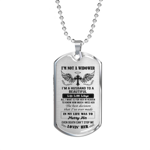 I'm Not A Widower Dog Tag Necklace