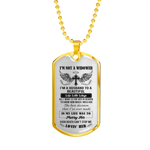 I'm Not A Widower Dog Tag Necklace