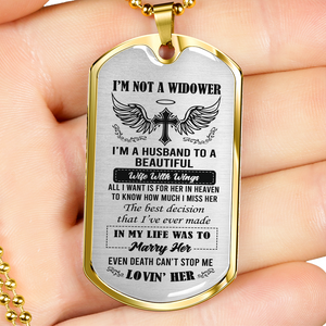 I'm Not A Widower Dog Tag Necklace