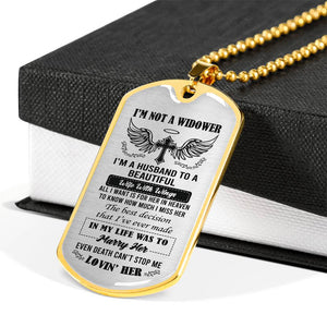 I'm Not A Widower Dog Tag Necklace