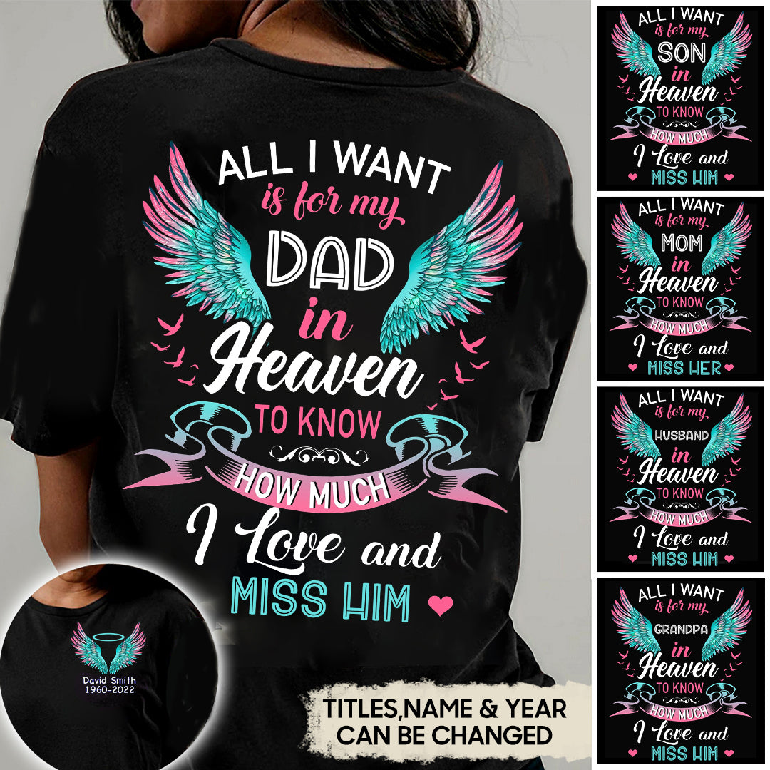 All I Want Is For My Love in Heaven Personalized T-shirt