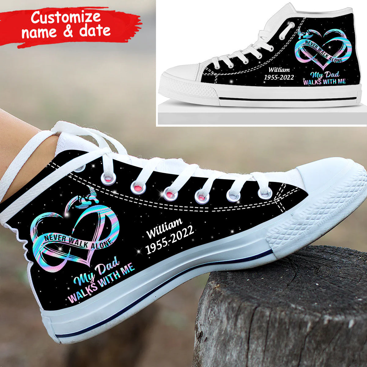 Never Walk Alone Memorial Infinity Heart Personalized High Top Shoes