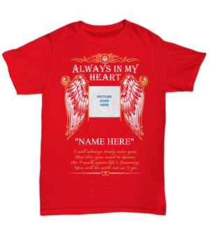 Personalized Always In My Heart Photo Tribute T-Shirt