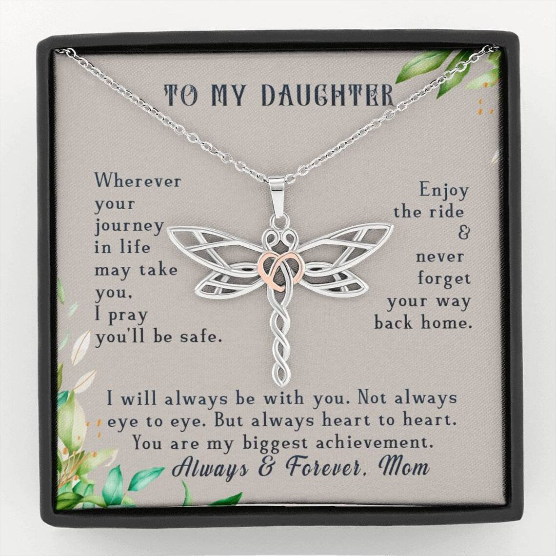 To My Daughter-You Are My Biggest Achievement Dragonfly Necklace