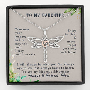 To My Daughter-You Are My Biggest Achievement Dragonfly Necklace