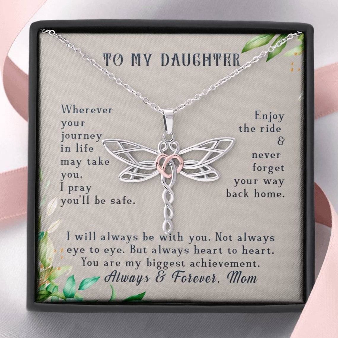 To My Daughter-You Are My Biggest Achievement Dragonfly Necklace