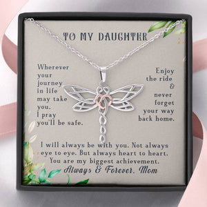 To My Daughter-You Are My Biggest Achievement Dragonfly Necklace