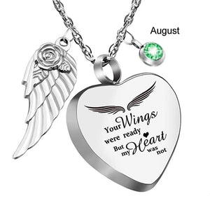 Your Wings were Ready My Heart was Not Heart Urn Necklace