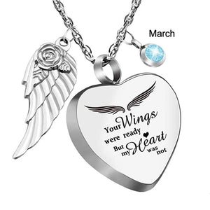 Your Wings were Ready My Heart was Not Heart Urn Necklace