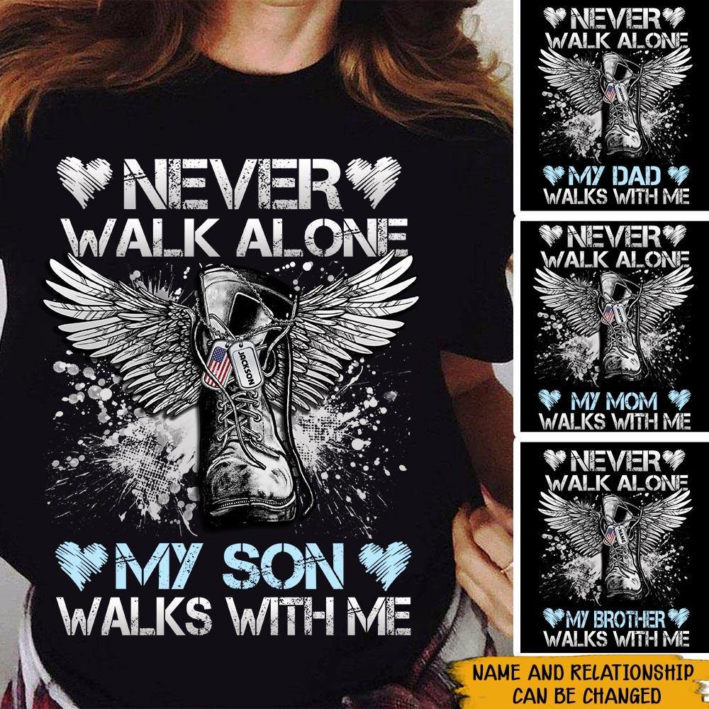 Never Walk Alone Memorial Custom T-shirt Personalized Gift