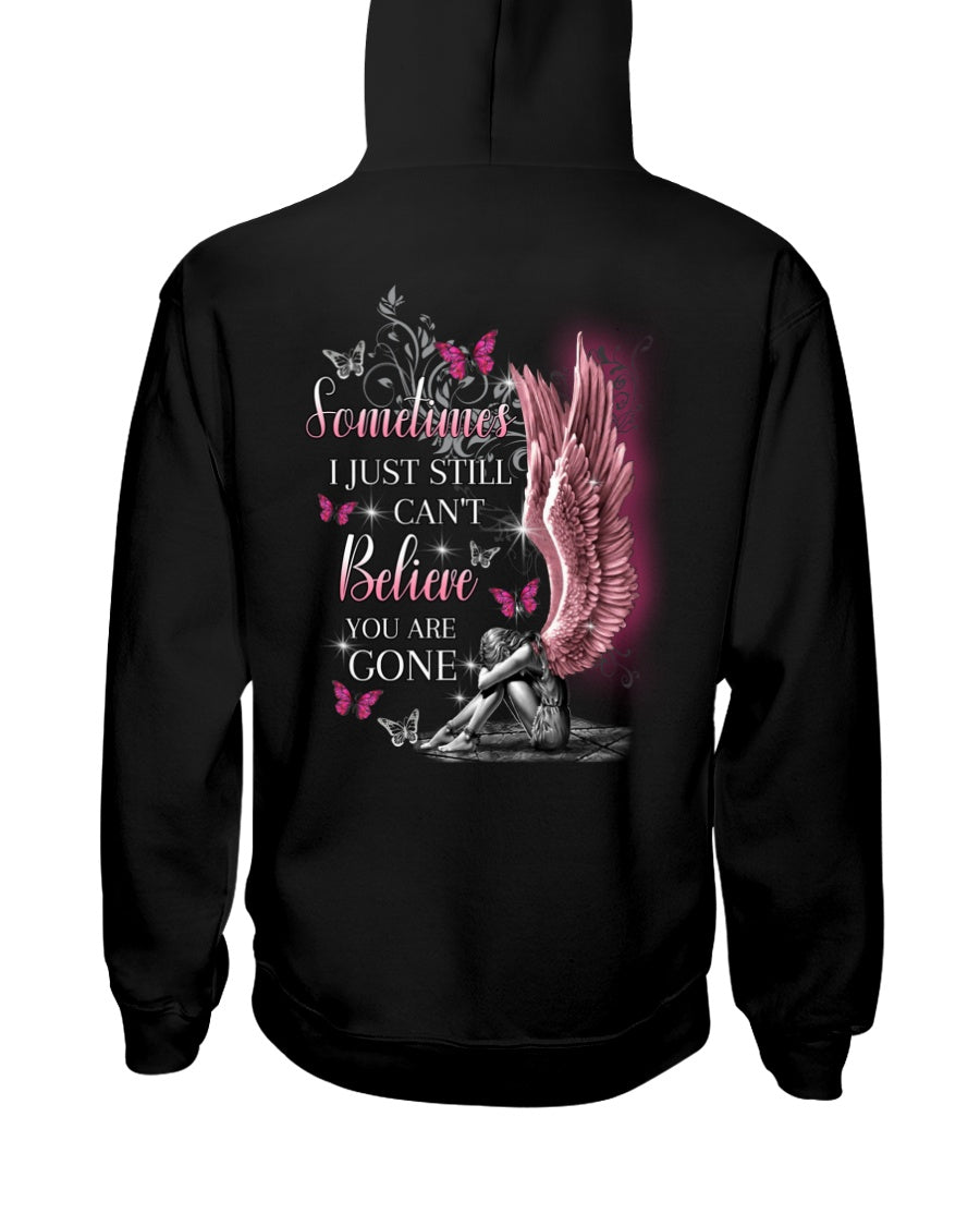 I Cant Believe You're Gone Hooded Sweatshirt